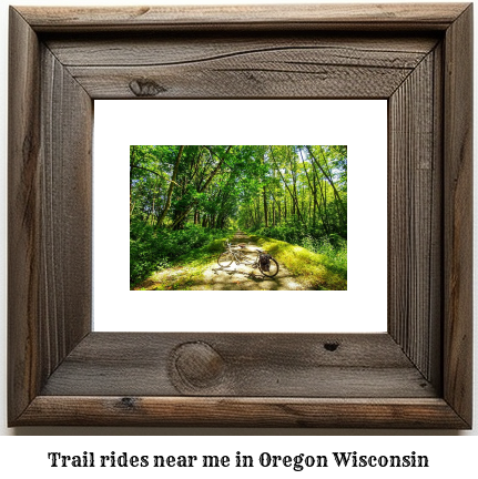 trail rides near me in Oregon, Wisconsin